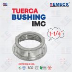 TUERCA BUSHING IMC 1-1/4"