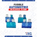 FUSIBLE AUTOMOTRIZ 15 AMP - CLAVIJA